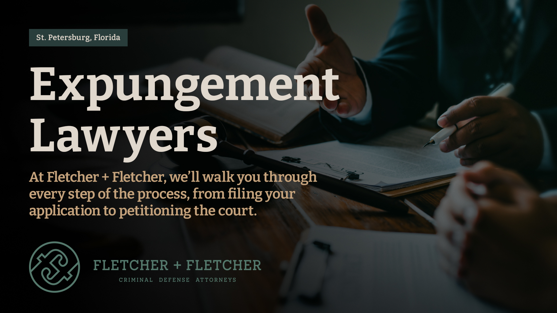St Pete Expungements Lawyer Fletcher & Fletcher