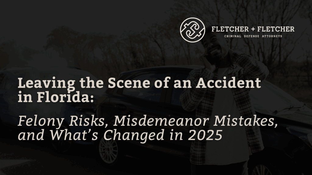 Leaving the Scene of an Accident in Florida - fletcher and fletcher - st pete florida criminal defense